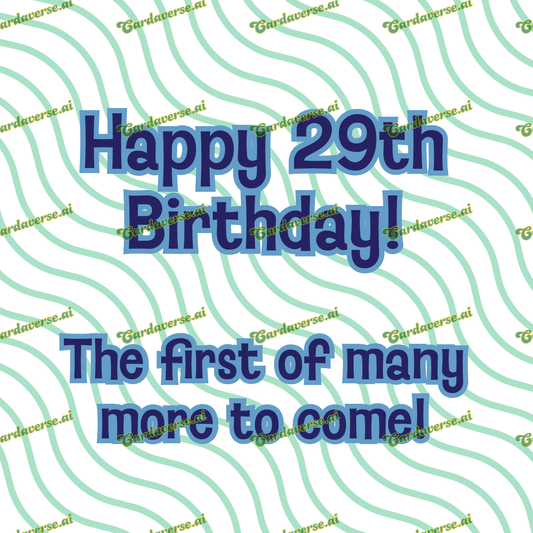 29th Birthday, First of Many