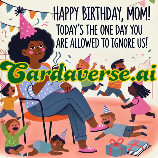 Carefree Birthday Card for Mom