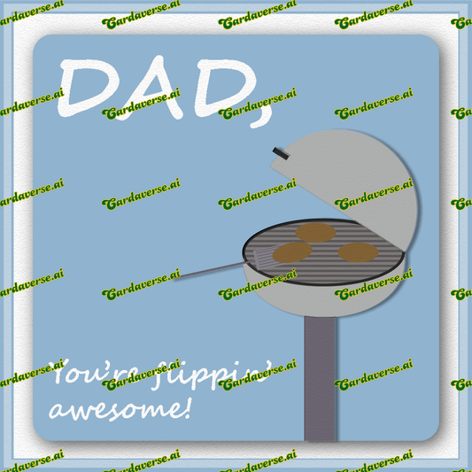 Dad, you're flippin' awsome